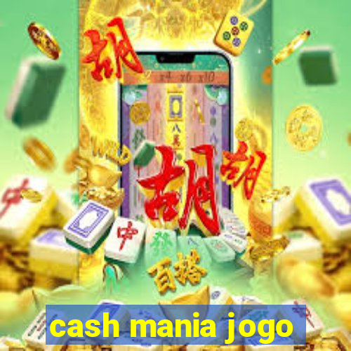 cash mania jogo